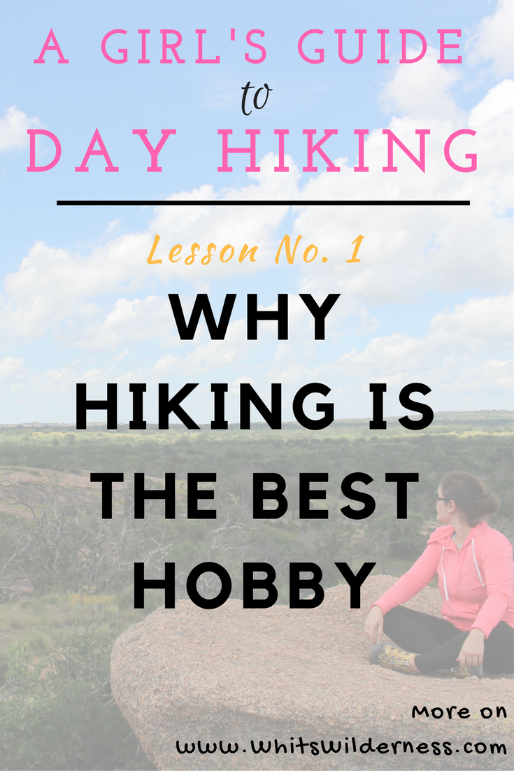 Pinterest Graphic - Lesson 1 - Why Hiking is the Best Hobby